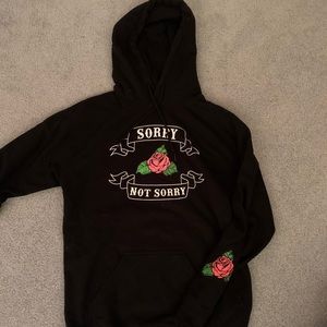 sorry not sorry hoodie